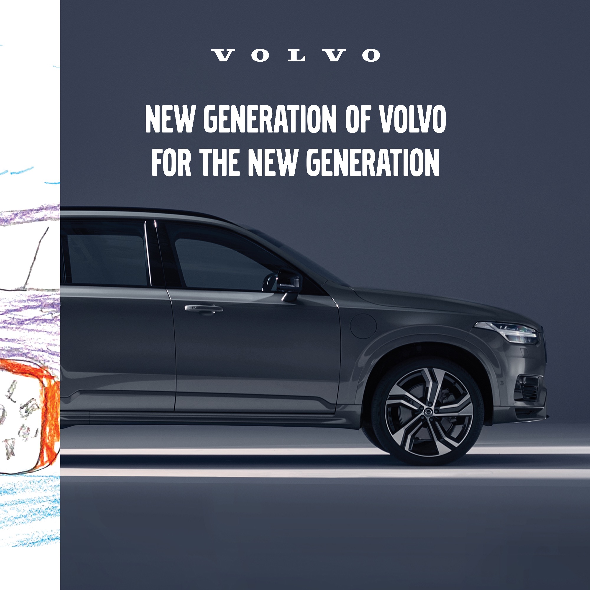 Volvo – For the New Generation Campaign