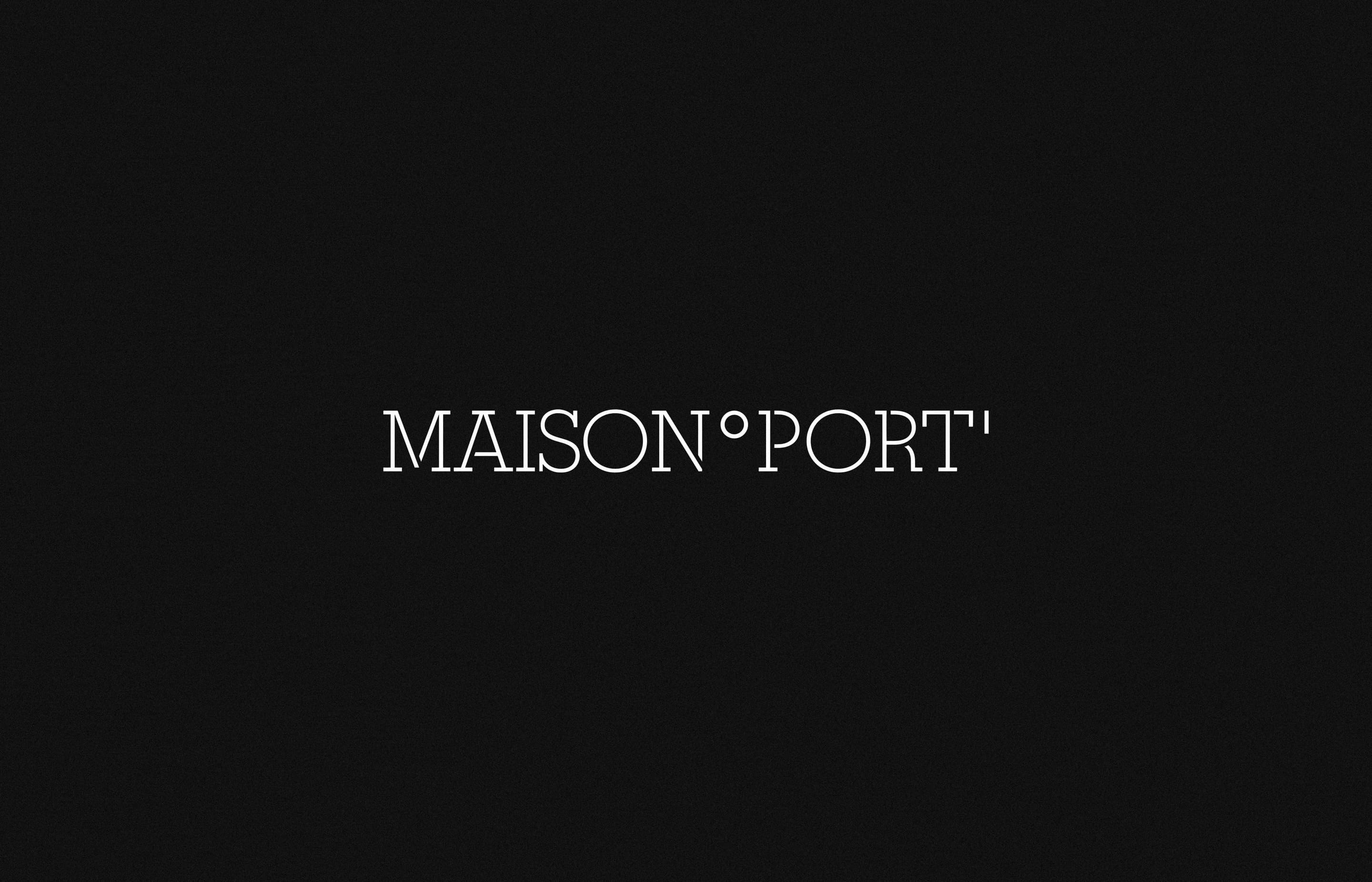 Alvaro Cabeza Creates Maison Port Visual Identity