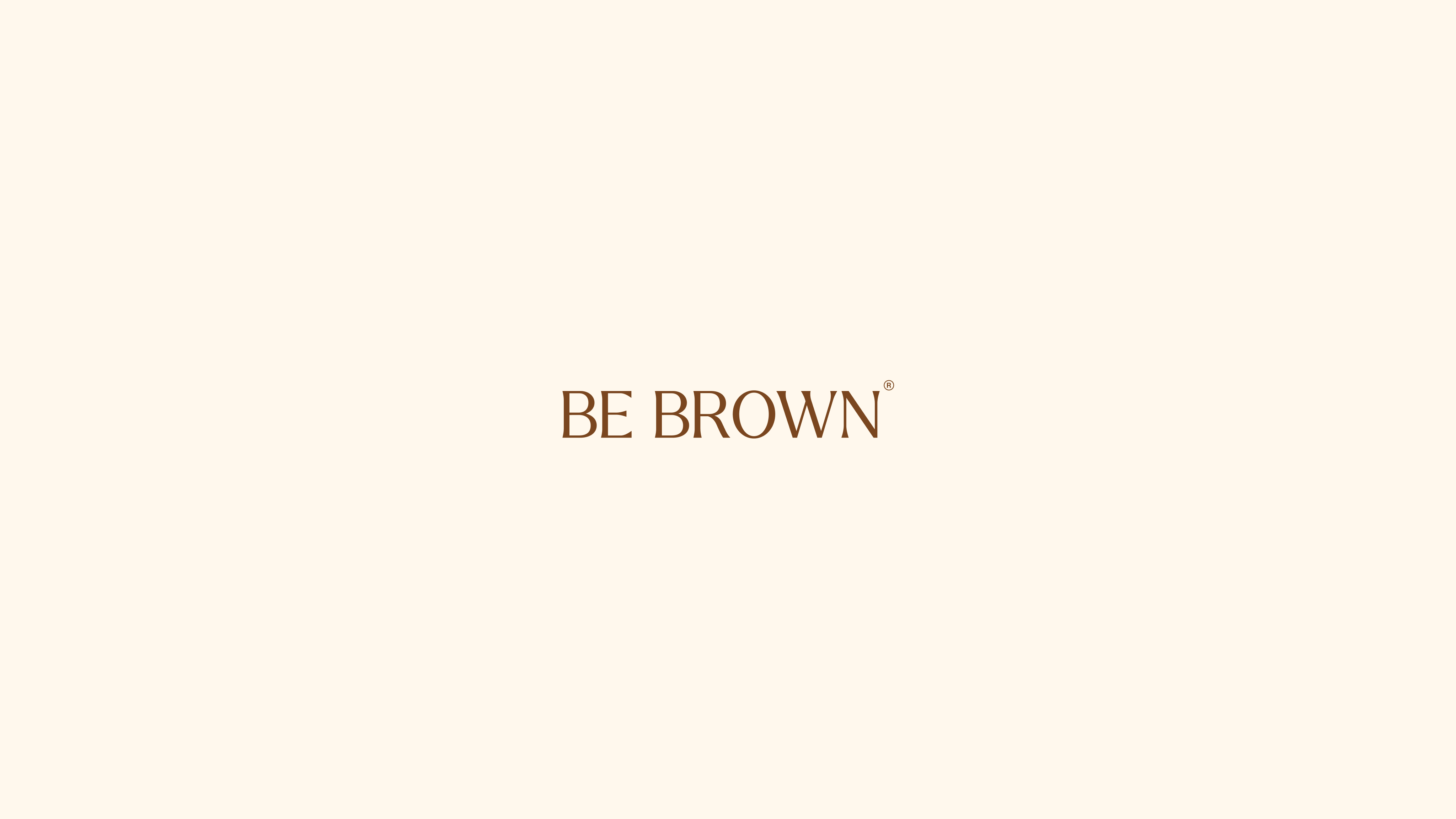 Be Brown’s Brand Identity Celebrates Brown Skin and Individuality by Arpit Sikri